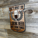 Funny Beer Wall Sign – “I Drink Beer and I Know Things” Rustic Metal Bar Decor