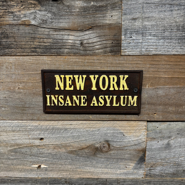 New York Insane Asylum Cast Iron Wall Plaque