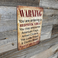 Humorous Redneck Area NO TRESPASSING 11x5" Metal Sign