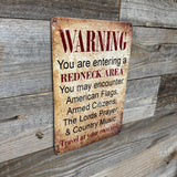 Humorous Redneck Area NO TRESPASSING 11x5" Metal Sign