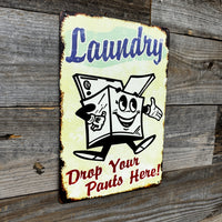 Funny Laundry Room Metal Sign – “Drop Your Pants Here!” Vintage Wall Decor