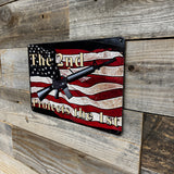 The 2nd Protects the 1st Metal Sign