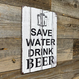 Save Water, Drink Beer – Vintage Style Metal Bar Sign