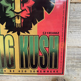 King Kush Cannabis Culture Metal Sign