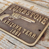 Tombstone Arizona Territory 1881 Solid Brass Plaque with Antique Finish