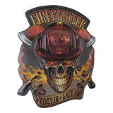 Firefighter First in, Last Out Embossed Metal Sign